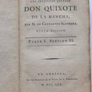Vida y Hechos del ingenioso Hidalgo Don Quixote de la Mancha